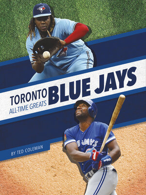 cover image of Toronto Blue Jays All-Time Greats